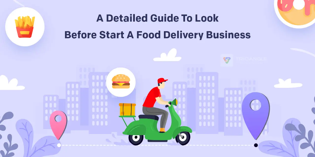 How To Start A Food Delivery Business?