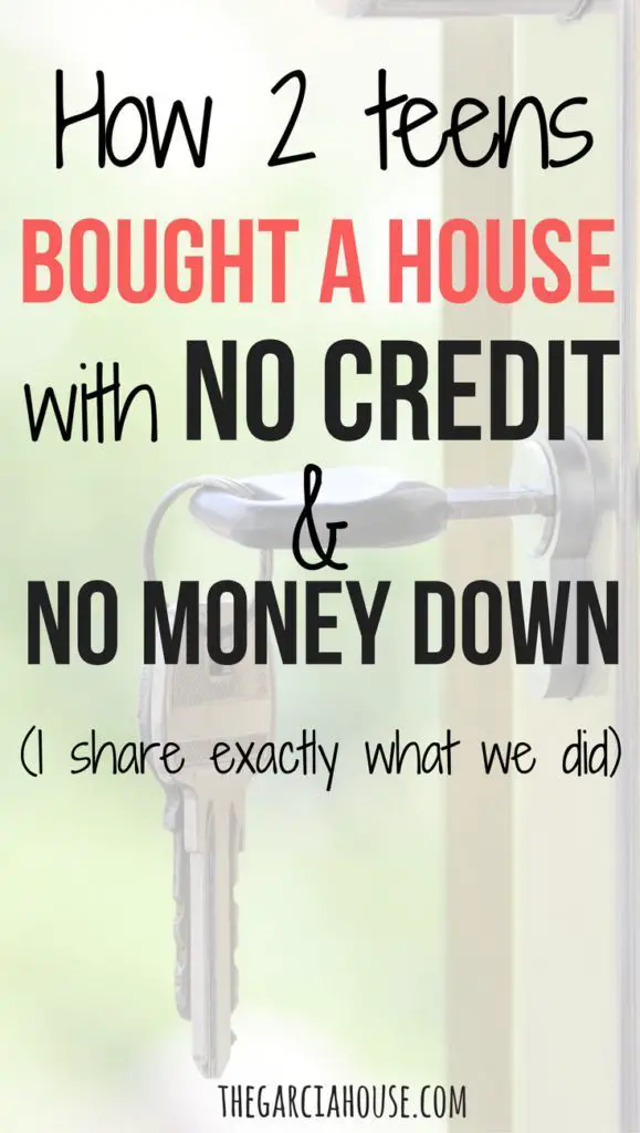 How We Bought Our House (at age 19 with NO credit or money down!)
