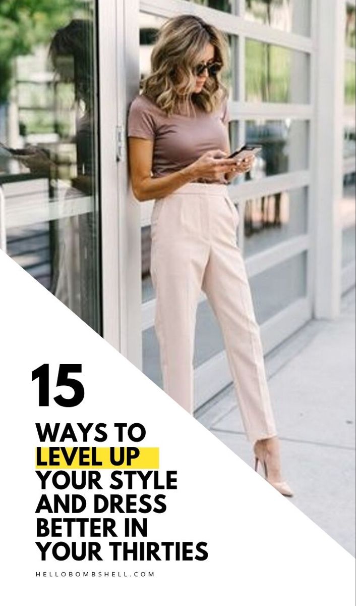 How to Dress in Your Thirties As A Woman (15 Fabulous Tips For 2021) - Hello Bombshell!