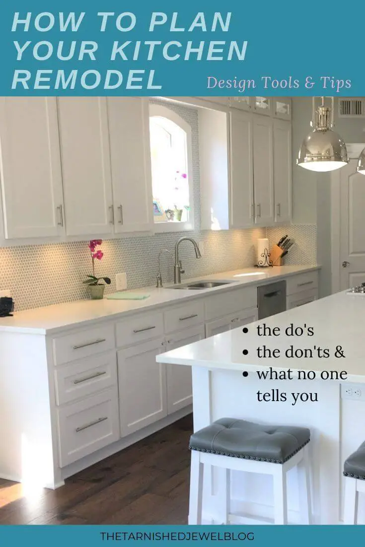 How to Plan Your Kitchen Remodel: Tips & Ideas - thetarnishedjewelblog