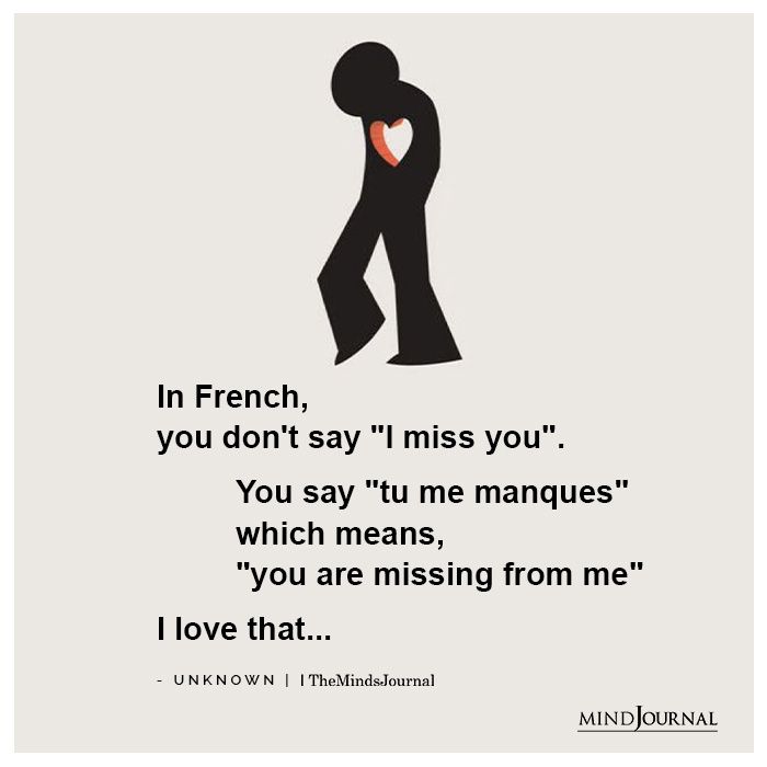 In French, You Don't Say "I Miss You".