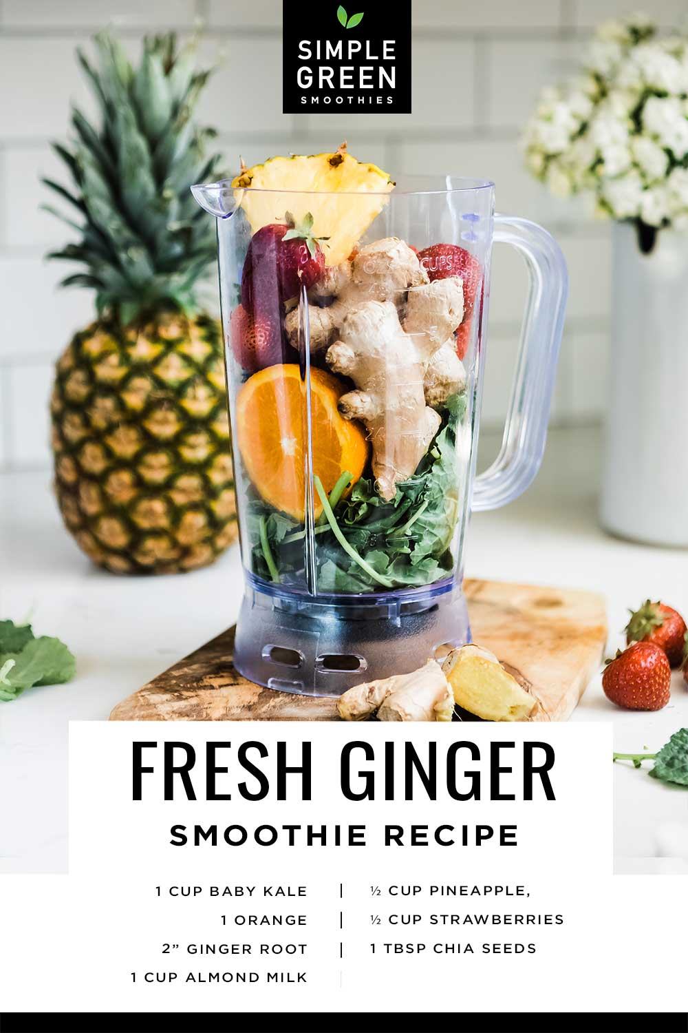 Pineapple Ginger Smoothie
