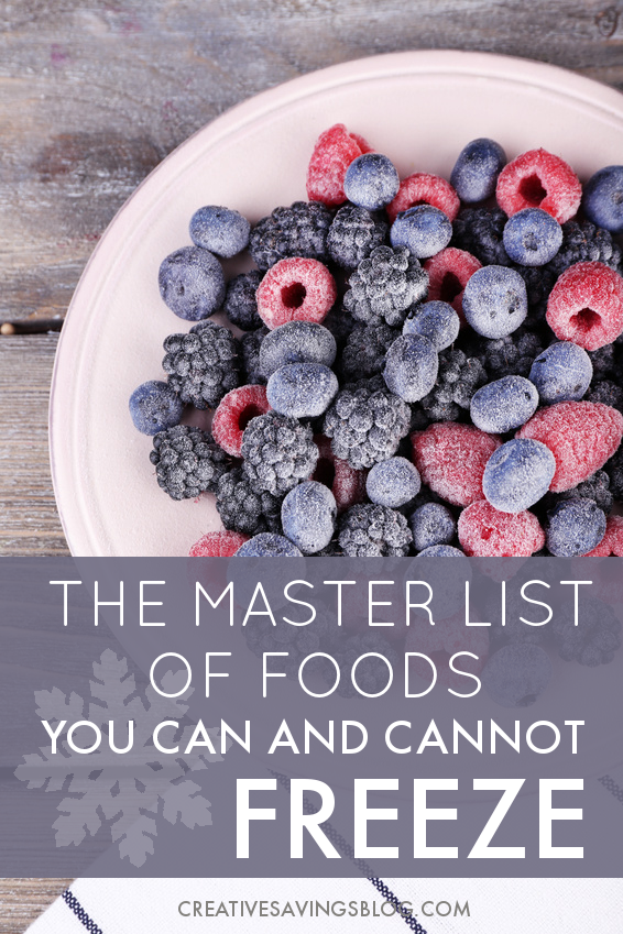 The Master List of Foods You Can and Cannot Freeze
