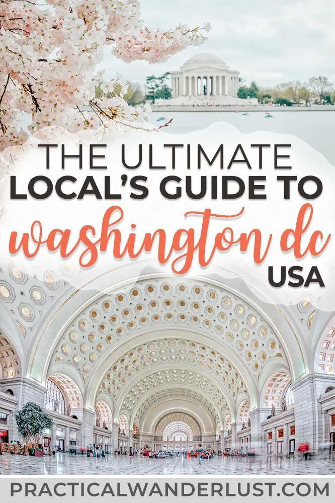 The Ultimate Local's Travel Guide to Washington, DC