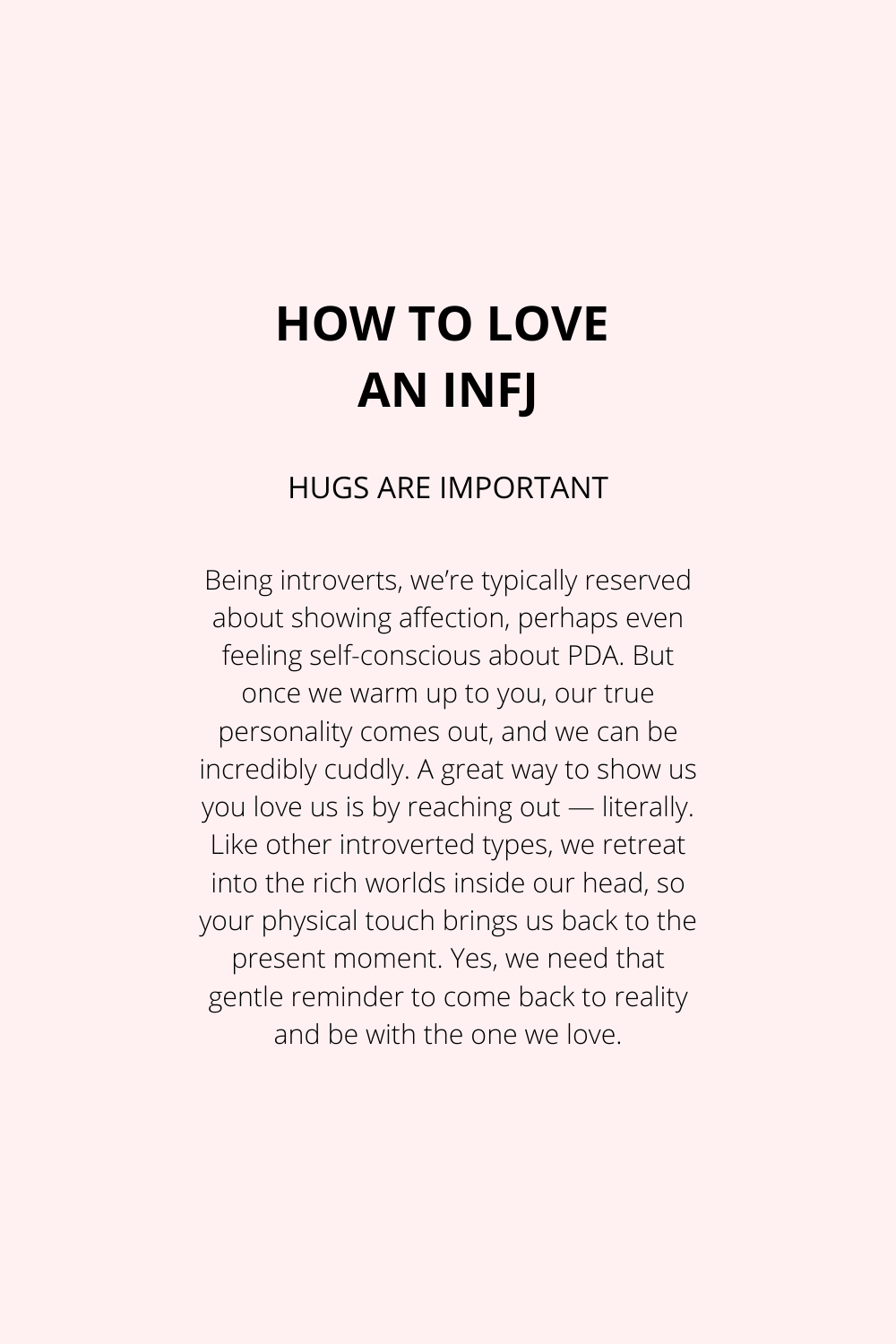 Instructions on Loving an INFJ
