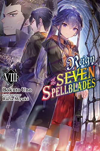 Reign of the Seven Spellblades, Vol. 8