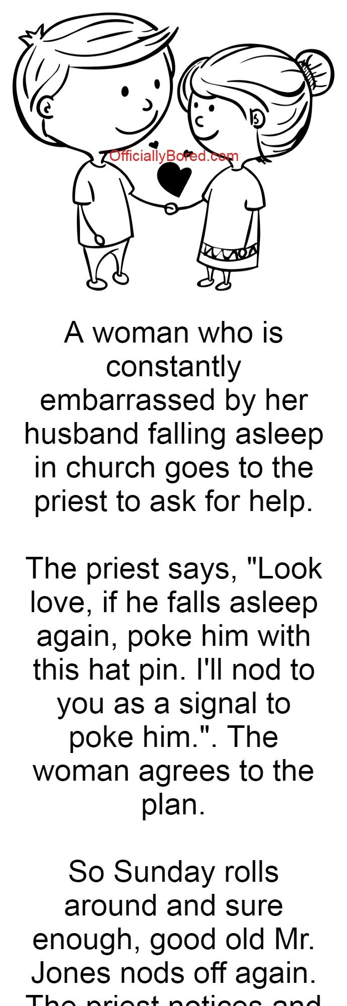 When a woman who is constantly embarrassed by her husband goes to the priest for help | OfficiallyBored