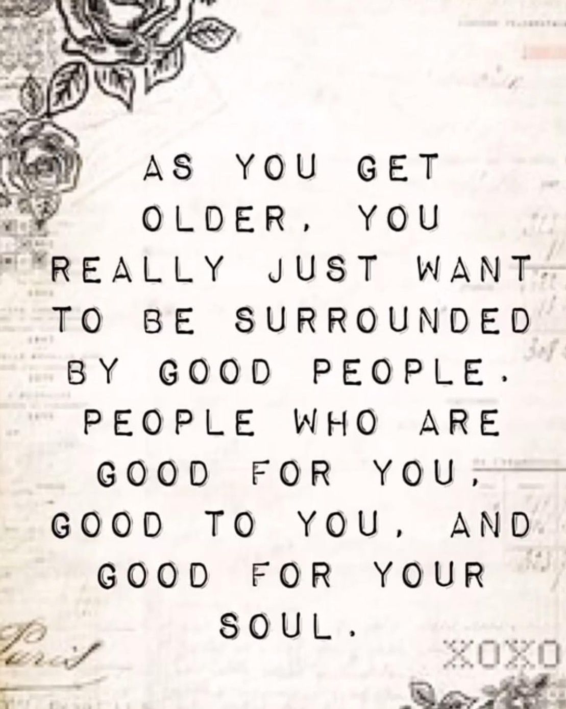 quote on aging and good people - Brenda Kinsel