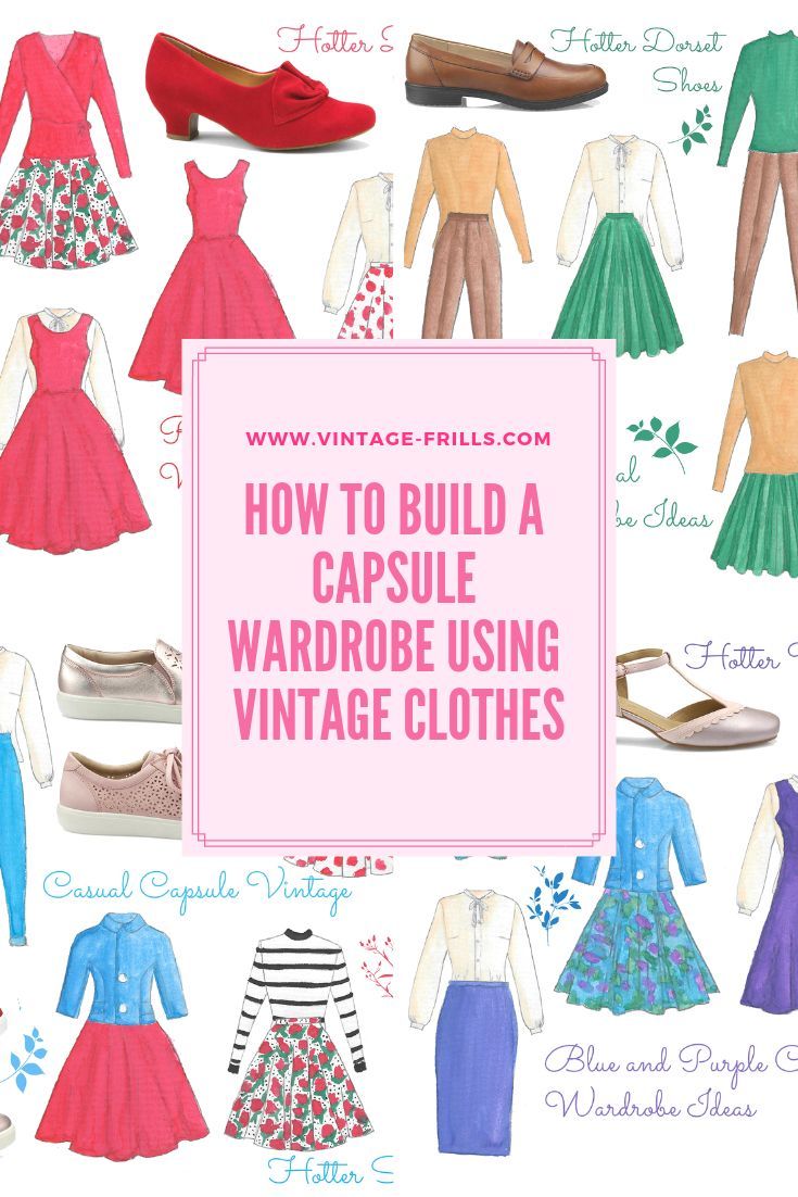 How to Build a Capsule Wardrobe Using Vintage Clothes • Vintage Frills