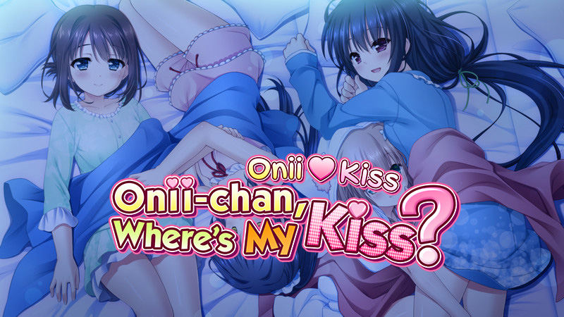 Onii-chan, Where’s My Kiss? –– Now Available on MangaGamer! – MangaGamer Staff Blog