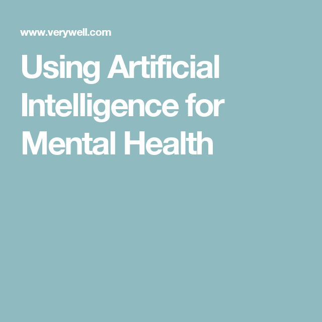 Using AI for Mental Health