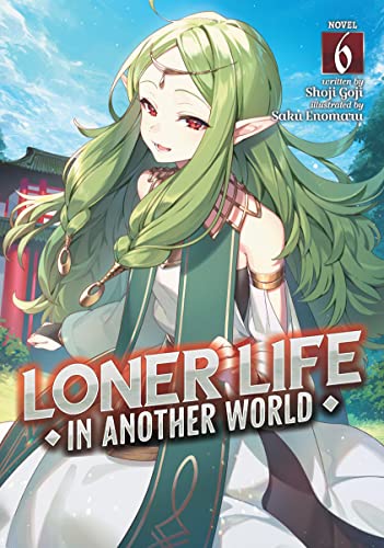 Loner Life in Another World, Vol. 6