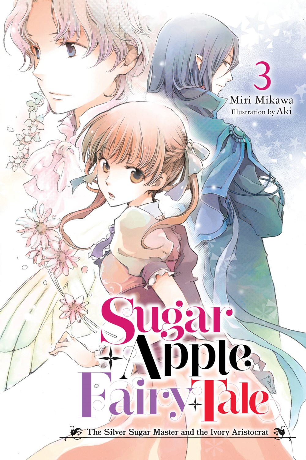 Sugar Apple Fairy Tale Volume 3: The Silver Sugar Master and the Ivory Aristocrat Review