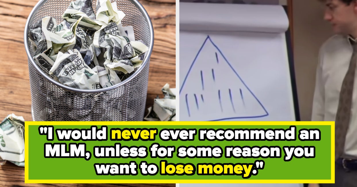 17 Stories From People Tricked By MLMs