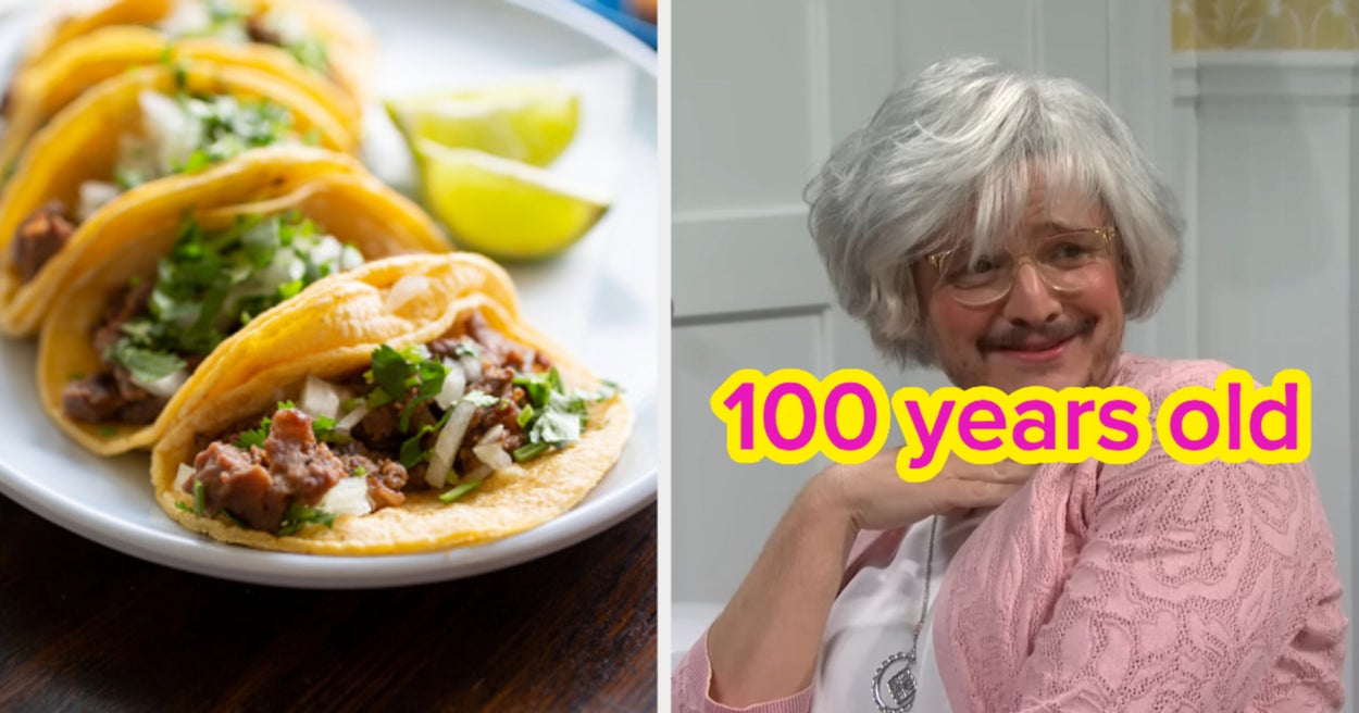 How Old Are You Mentally? Eat Some Tacos To Find Out!