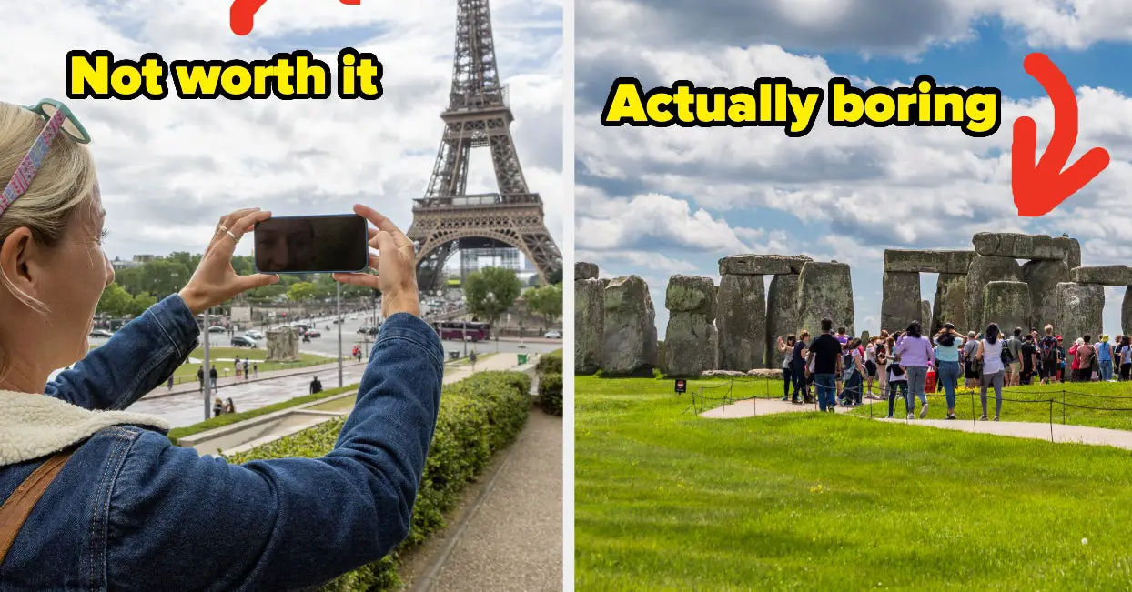 Frequent Flyers, What's The Most "Overrated" Tourist Attraction You've Ever Visited?