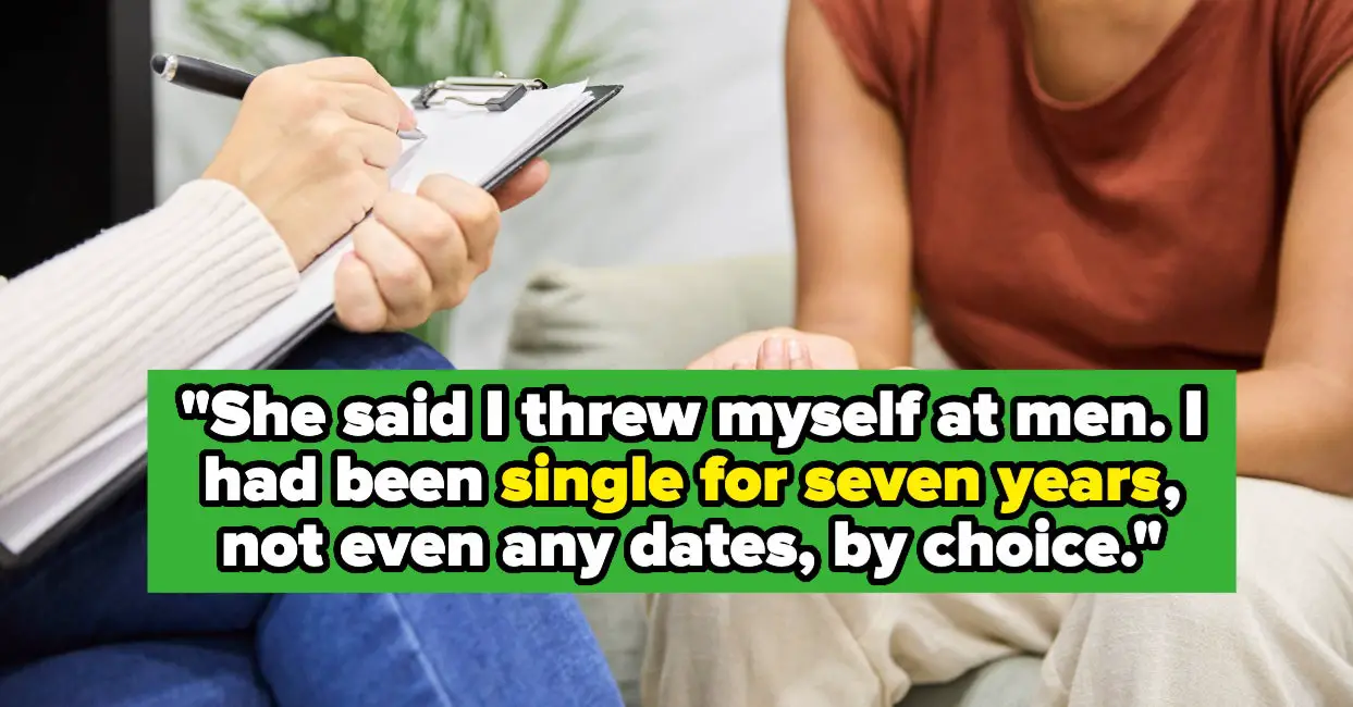 17 Horrible Things Therapist Have Said That Made Their Clients Stop Seeing Them