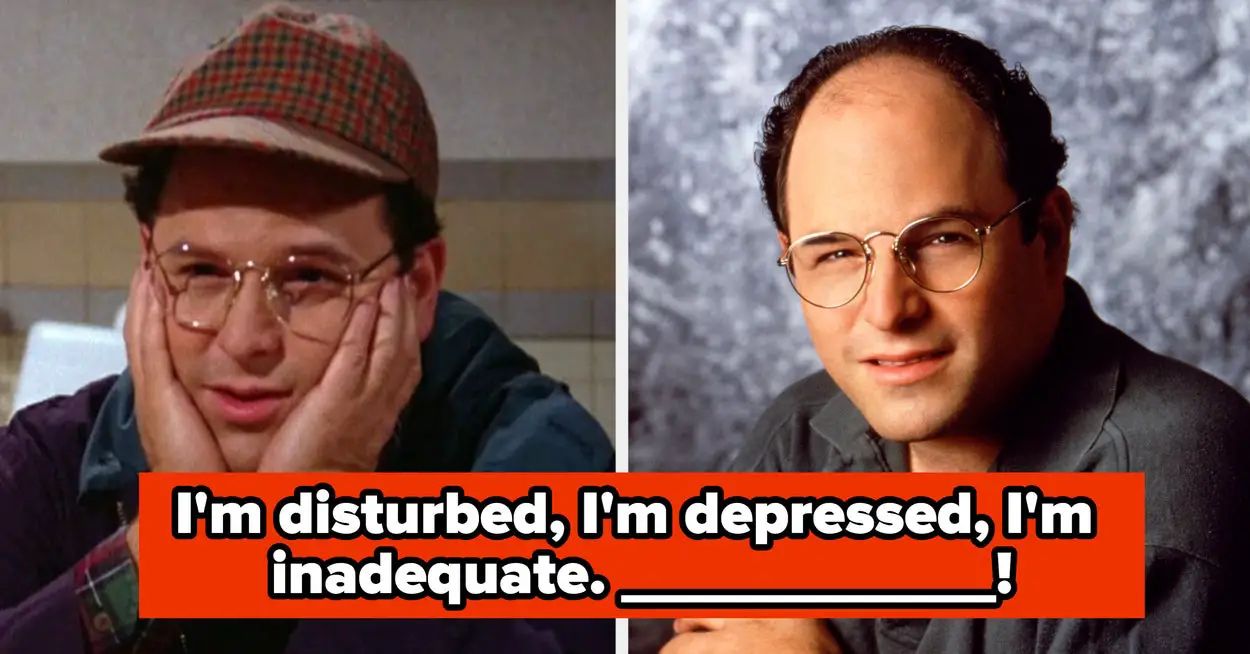 Can You Finish These 5 Infamous George Costanza Lines From "Seinfeld"?