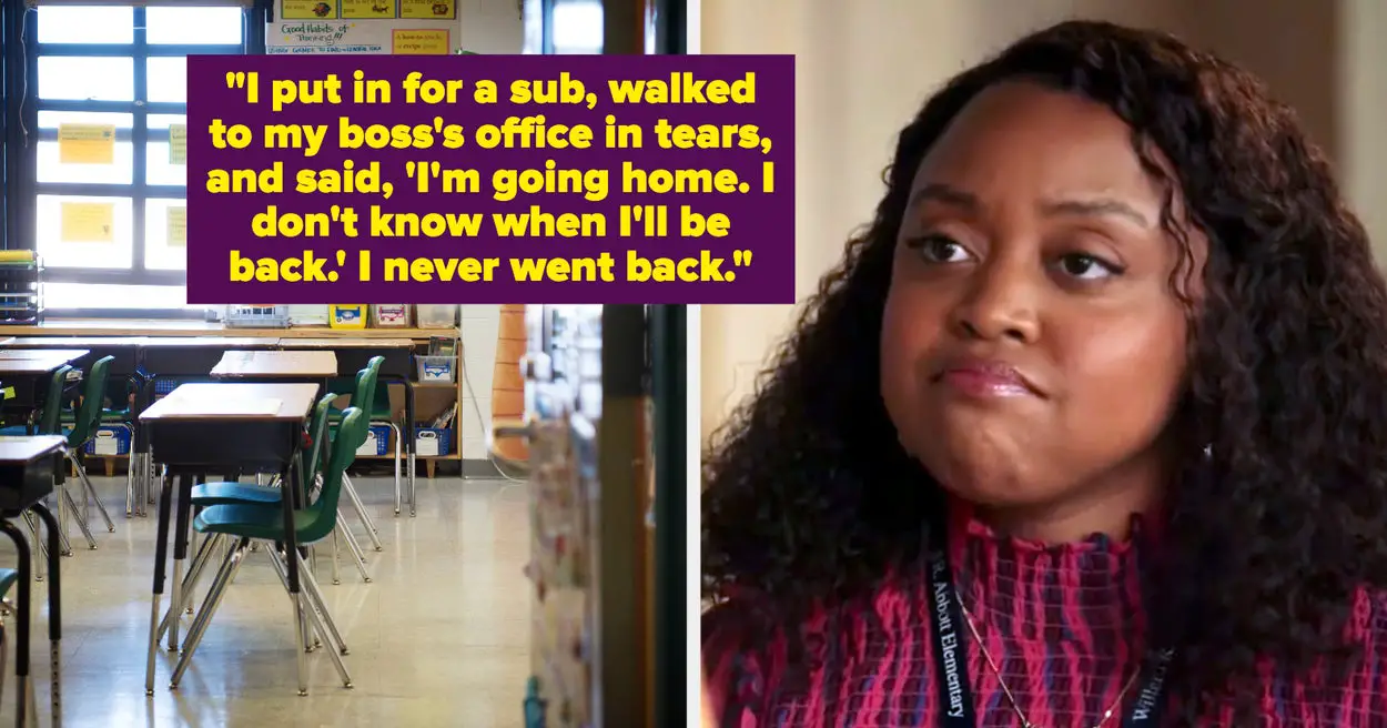 Teachers Who Quit Share The Exact Moment They Knew It Was Over