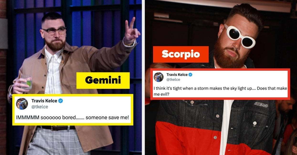 Travis Kelce's Hilarious Tweets As Zodiac Signs