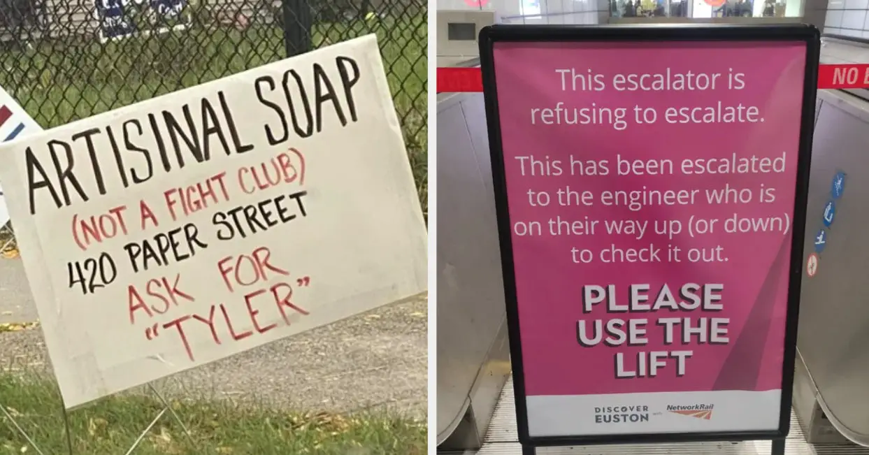 18 Signs From This Week That Made Me Laugh So Hard I Forgot My Name, Age, And Credit Score