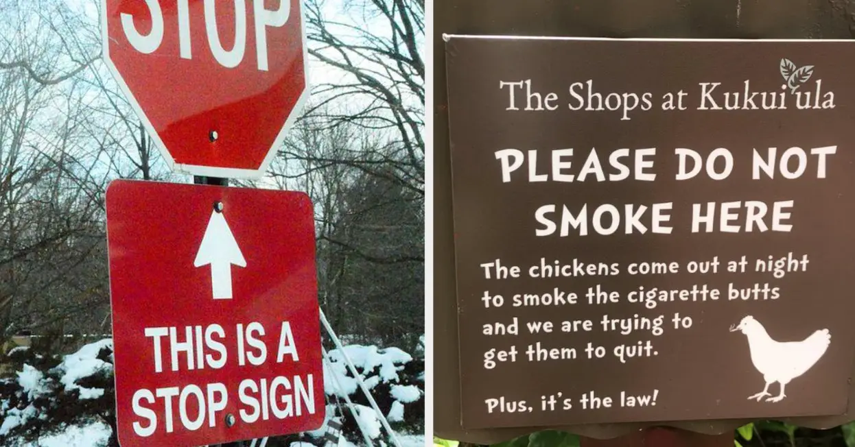 18 Signs From The Past Week That Are Way, Way, Way, Way Funnier Than You Think You Are