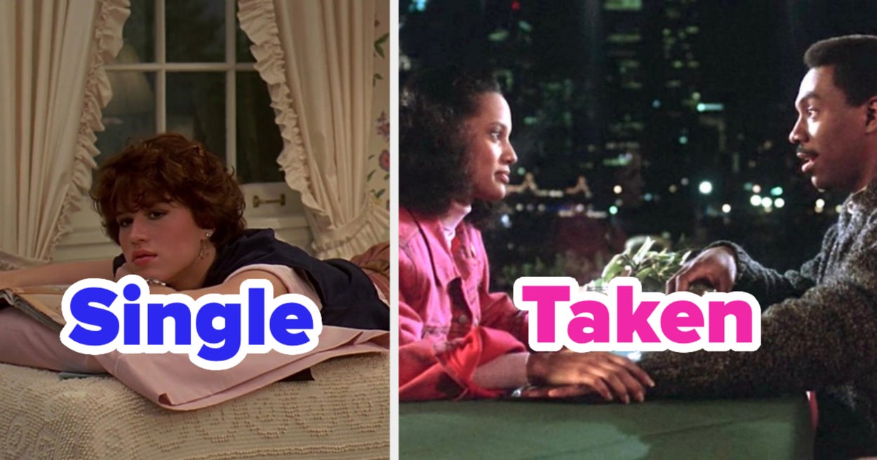 Pick Between Some '80s And '90s Rom-Coms And We'll Guess If You're Single Or Taken