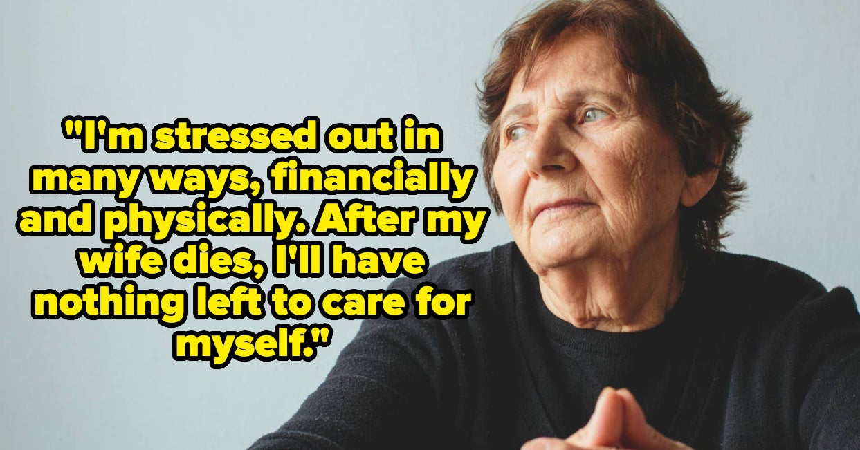 17 People Share The Realities Of Eldercare In The US