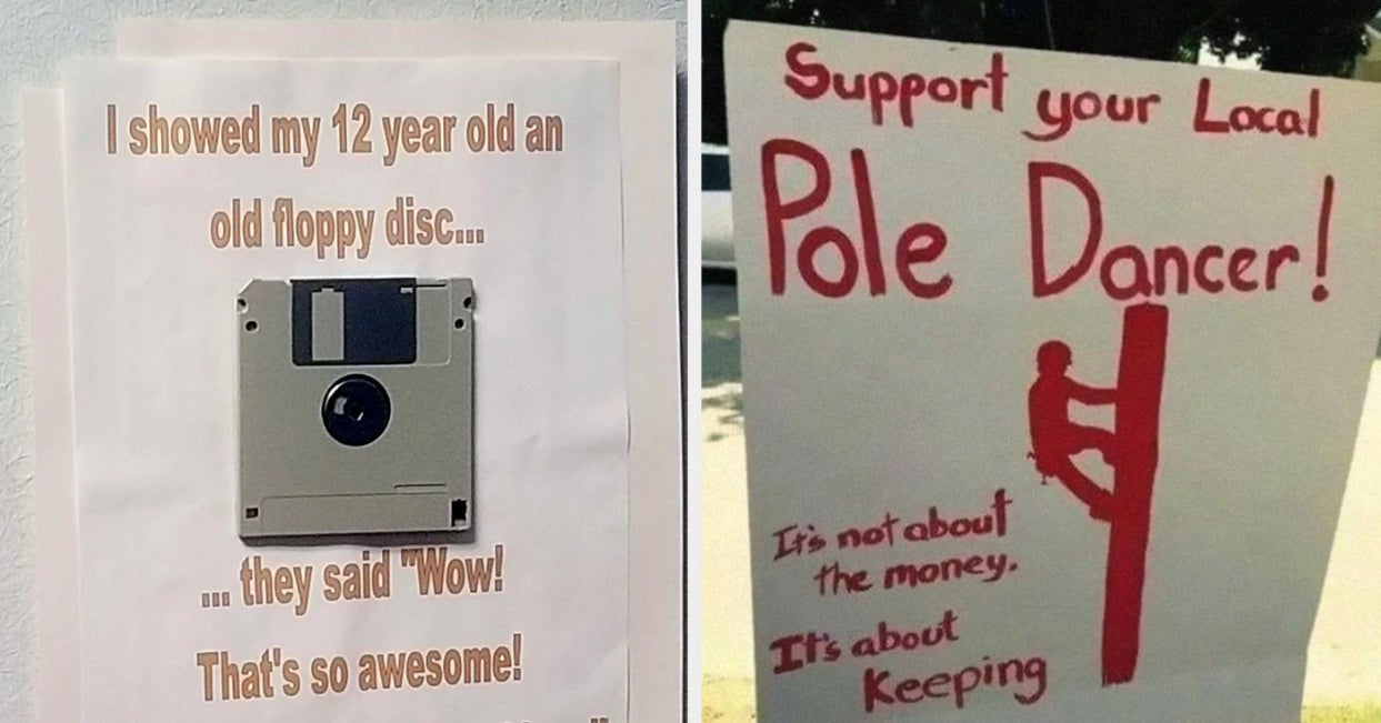 19 Hilarious Signs From The Past Week That'll Make You Laugh For No Less Than 10 Minutes