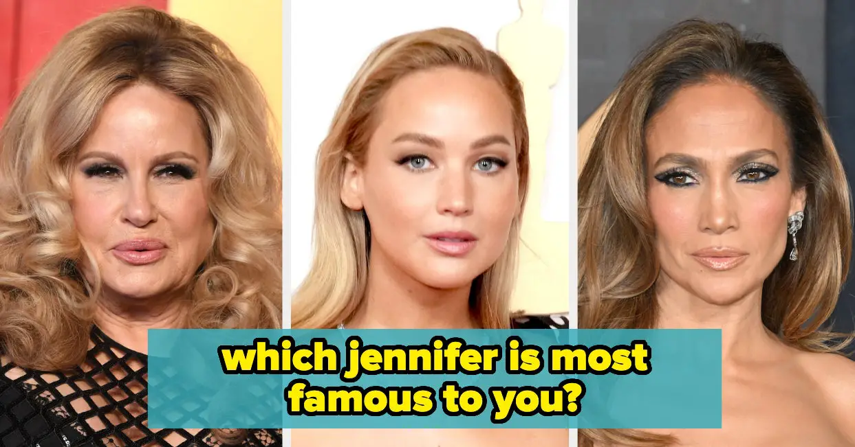 I Am Genuinely Curious Which Celeb You Think Of When You Hear These Names