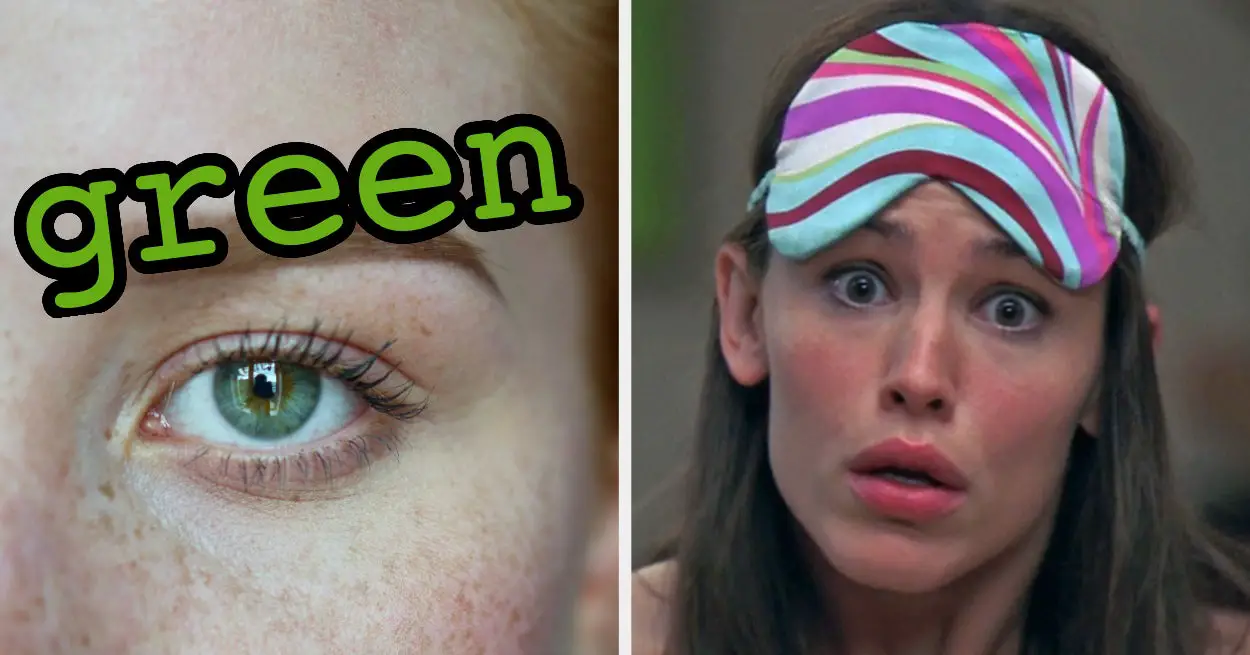I Know You Won't Believe Me, But I Can Guess Your Eye Color Based On Your Rom-Com Choices