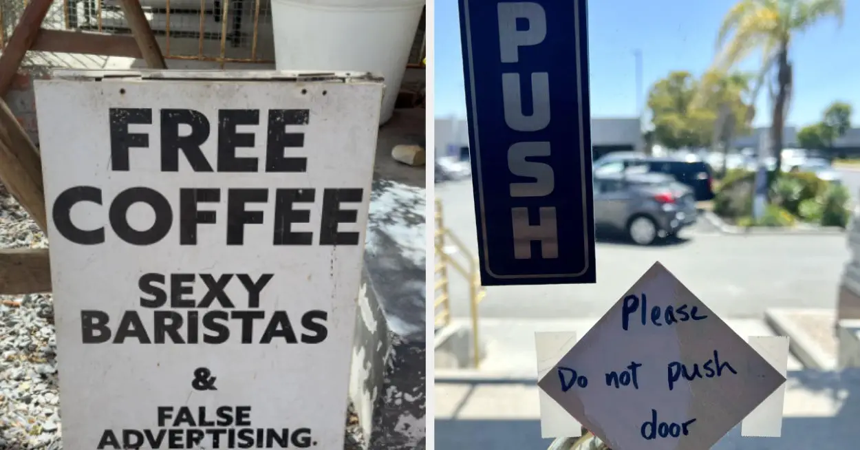 19 Signs From The Past Week That'll Give You A Serious Case Of The Giggles