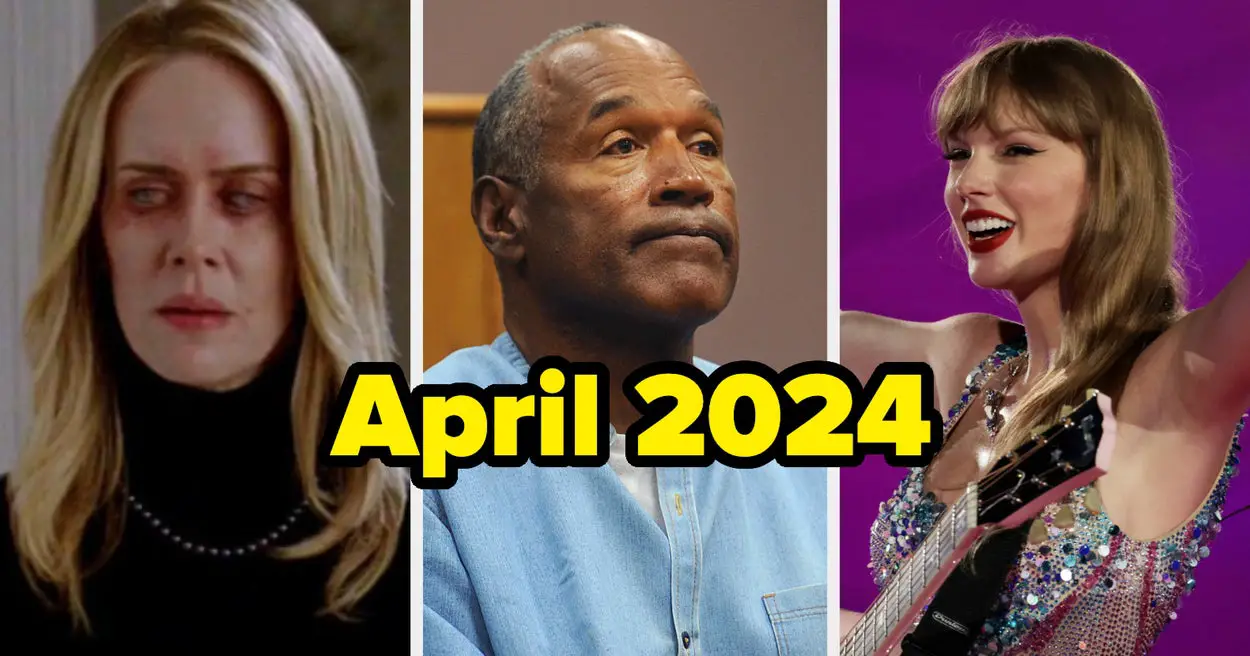 32 Surprising Things That Happened In April 2024