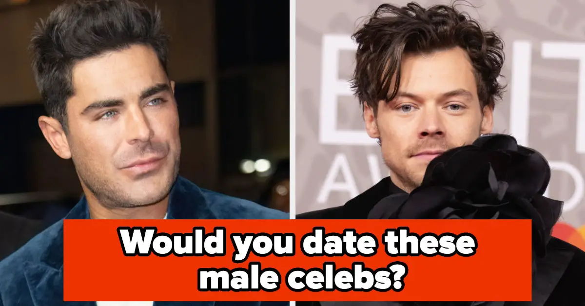 I'm Curious To Know If You'd Date These Male Celebs