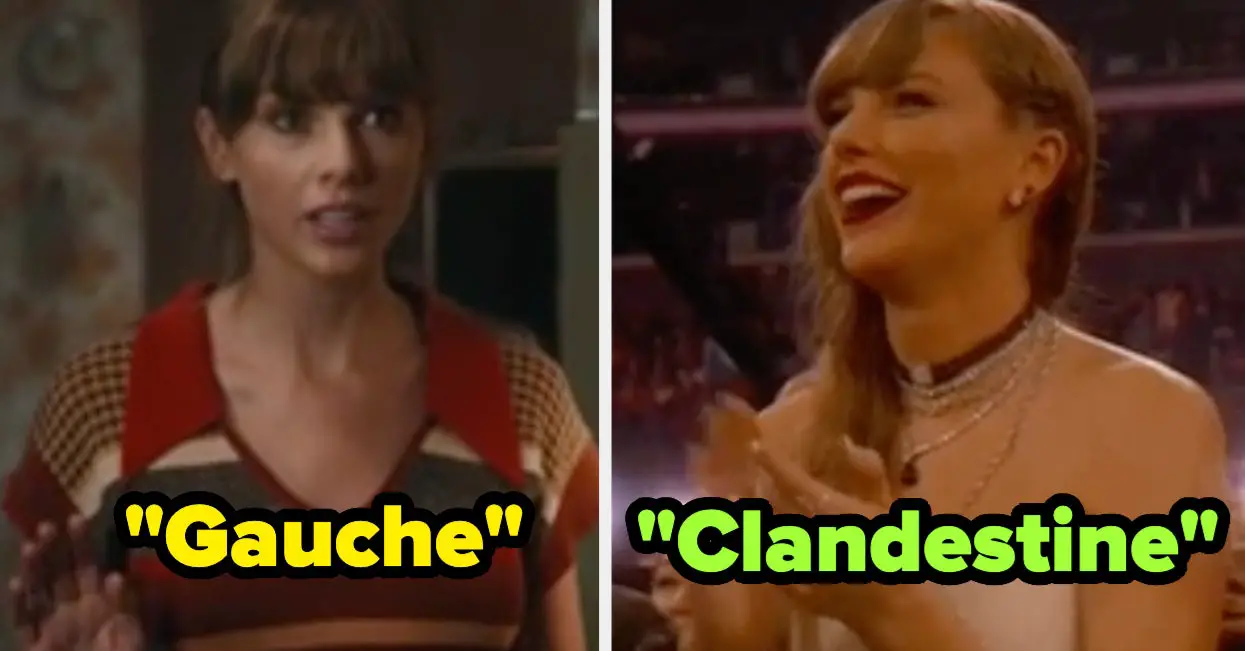 If You Can Guess What These Extremely Difficult Words Mean, You're Either A Taylor Swift Superfan Or An English Major