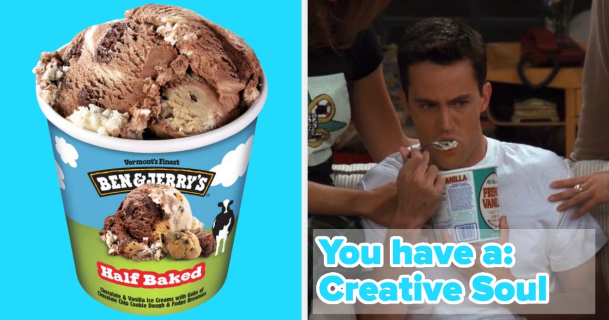 Rate These Ben & Jerry's Flavors And We'll Reveal What Kind Of Soul You Have