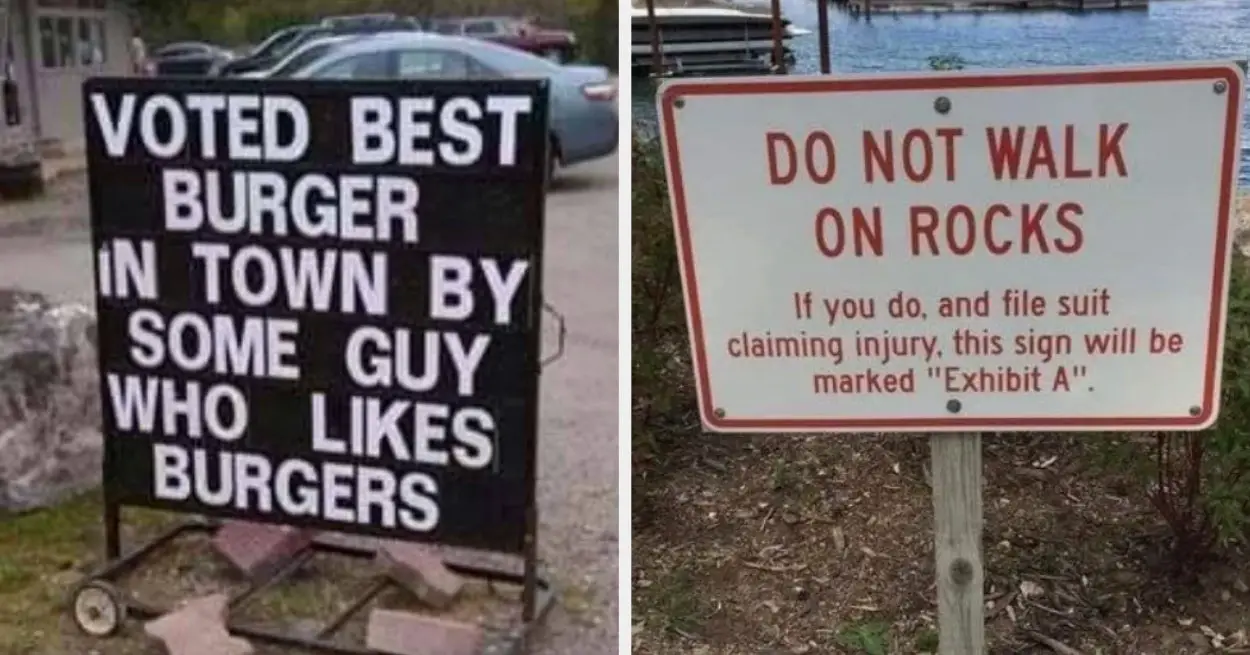 19 Signs From The Past Week That Beg The Question, "It Is Possible To Be TOO Funny?"