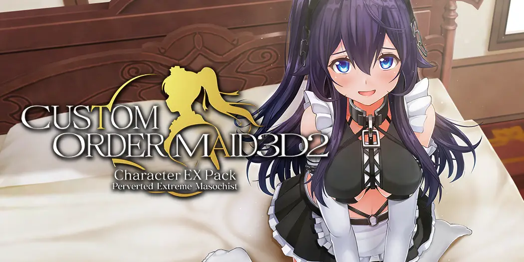 custom-order-maid-3d2-character-ex-pack-perverted-extreme-masochist-dlc-now-available-on-mangagamer!