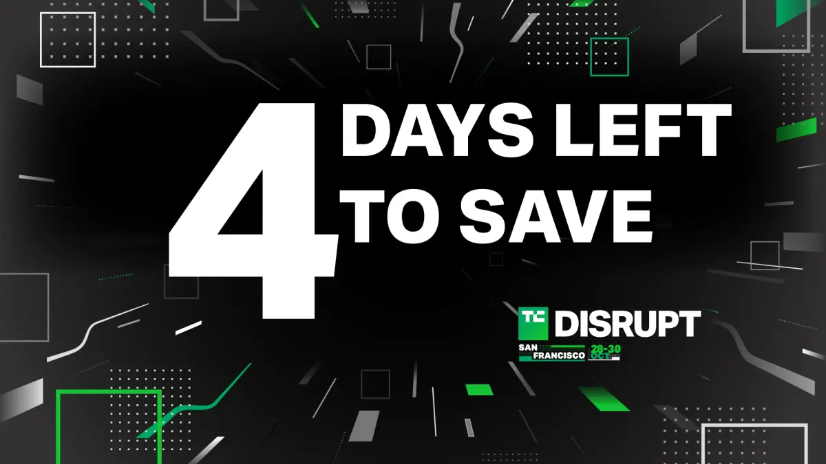 4-days-left-to-save-big-on-techcrunch-disrupt-2024-tickets