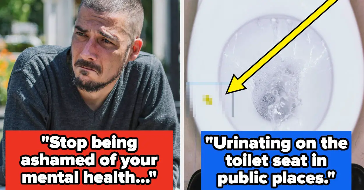 22 Things Men Are Begging Other Men To Stop Doing